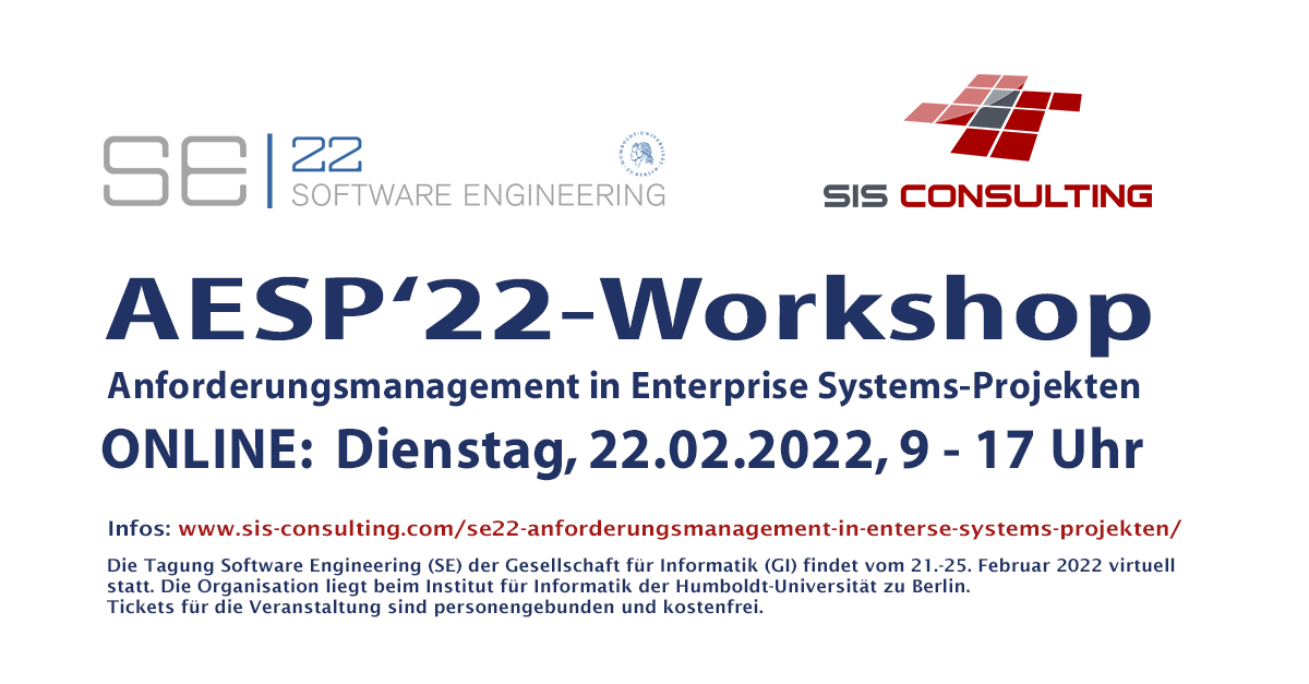 AESP22 Workshop Anforderungsmanagement in Enterprise Systems Projekten bei der Tagung Software Engineering 2022