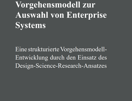 Neuerscheinung: Vorgehensmodell zur Auswahl von Enterprise Systems